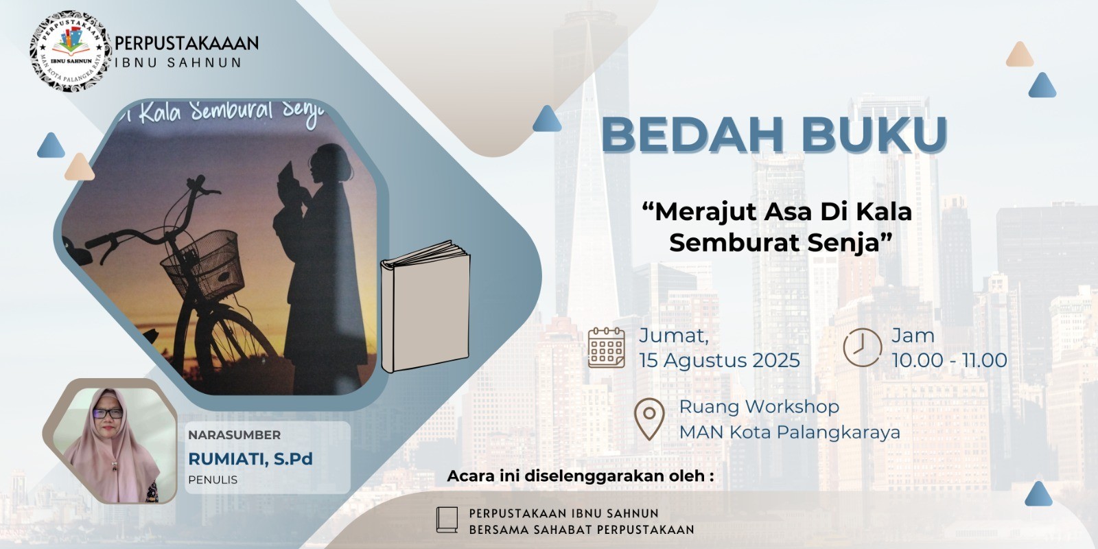 Perpustakaan Ibnu Sahnun Gelar Bedah Buku - Merajut Asa di Kala Semburat Senja