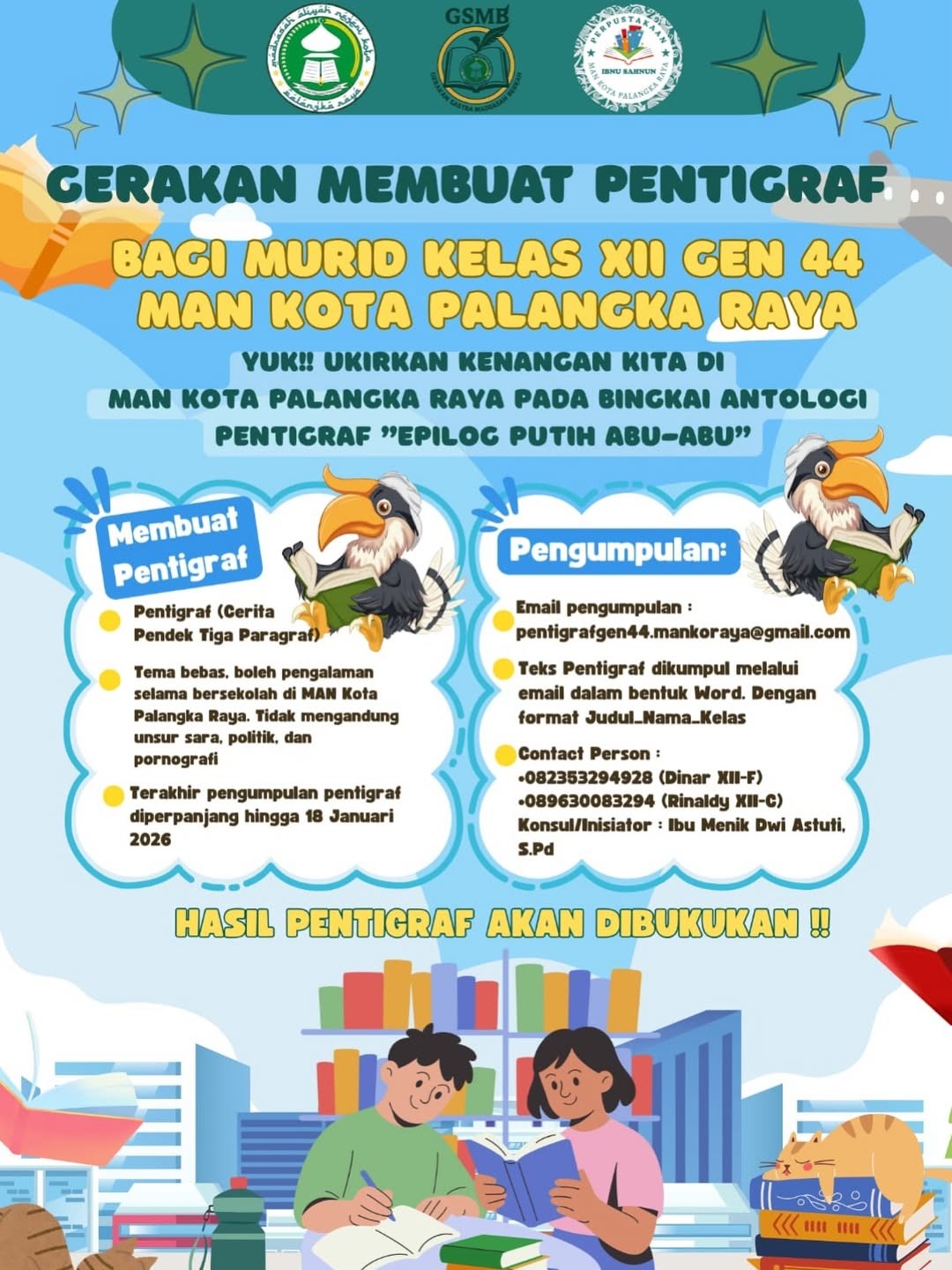 Perpustakaan Ibnu Sahnun Perpanjang Pengumpulan Pentigraf Gen 44